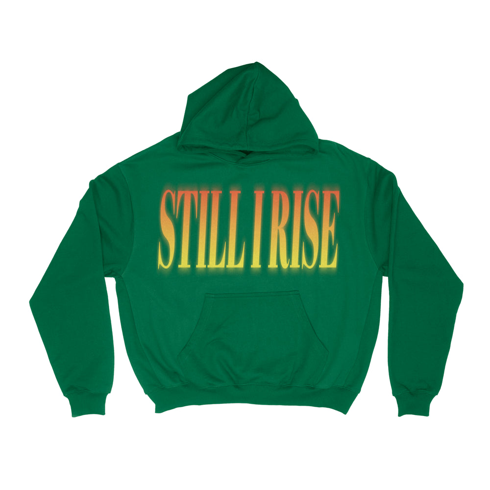 “Still I Rise” Hoodie