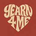 Yearn4Me - Single
